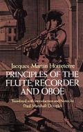 Principles Of The Flute, Recorder And Oboe 