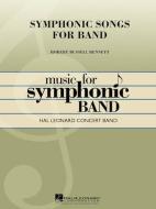 Symphonic Songs For Band 