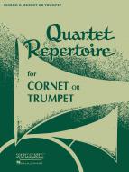 Quartet Repertoire for Cornet or Trumpet 