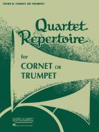 Quartet Repertoire for Cornet or Trumpet 