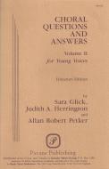Choral Questions And Answers Vol. 2 