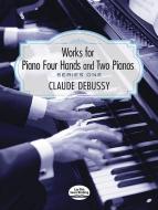 Works for Piano Four Hands and Two Pianos Series 1 