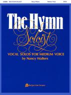 The Hymn Soloist Vocal Solos 