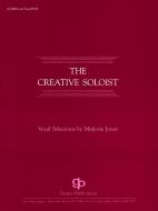 The Creative Soloist Vocal Solos 