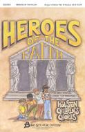 Heroes Of The Faith 