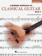 A Modern Approach To Classical Guitar Book 2 