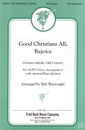 Good Christians All, Rejoice 