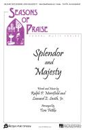 Splendor And Majesty 