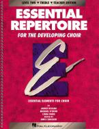 Essential Repertoire for The Developing Choir Level 2: Treble 