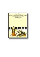 Les Joies de la Premiere Annee de Piano 
