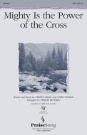 Mighty Is The Power Of The Cross 