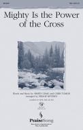 Mighty Is The Power Of The Cross 