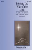 Prepare The Way of The Lord 