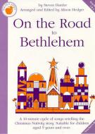 On The Road To Bethlehem Teacher's Book 