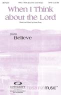 When I Think About The Lord 