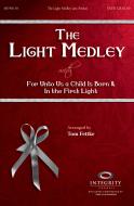 The Light Medley Standard