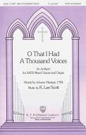 O That I had A Thousand Voices 