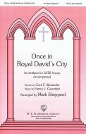 Once In Royal David's City 