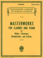 Masterworks For Clarinet And Piano 