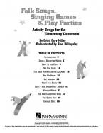 Folk Songs, Singing Games And Play Parties 