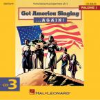 Get America Singing ... Again! Vol. 1 CD 3 