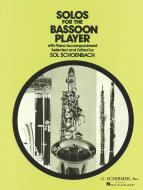 Solos For The Bassoon Player 