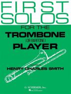 First Solos For The Trombone (Or Baritone) Player 