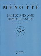 Landscapes And Remembrances 