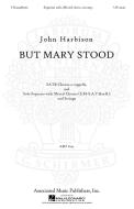 But Mary Stood 
