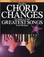 The Best Chord Changes for 80 of the Greatest Songs Ever Written 