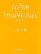 Festal Voluntaries: Easter 