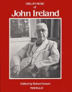 The Organ Music of John Ireland 