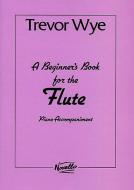 A Beginner's Book for the Flute Parts 1 and 2 