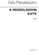 A Mendelssohn Suite 