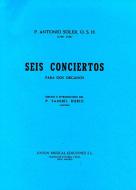 Seis Conciertos Para Dos Organos 