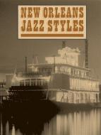 New Orleans Jazz Styles 
