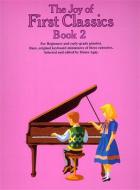 The Joy of First Classics Book 2 