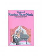 The Joy of Russian Piano Music 