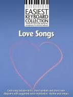 Easiest Keyboard Collection: Love Songs 