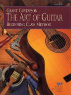 The Art Of Guitar Beginning Class Method 