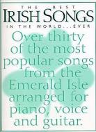 The Best Irish Songs in the World...Ever 