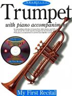 Solo Plus: My First Recital Trumpet 