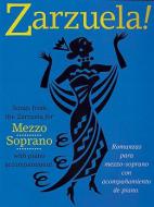 Zarzuela! Mezzo Soprano 