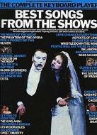 The Complete Keyboard Player: Best Songs From The Shows 