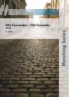 Alte Kameraden / Old Comrades 