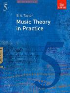 Eric Taylor: Music Theory in Practice 