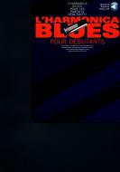 L'Harmonica Blues Pour Debutants 