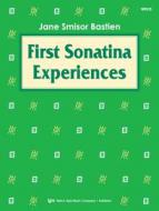 First Sonatina Experiences 