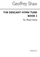 The Descant Hymn Tune Book 2 