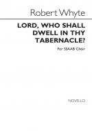 Lord, Who Shall Dwell In Thy Tabernacle 